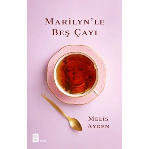 Marilynle Beş Çayı
