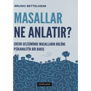 Masallar Ne Anlatır?