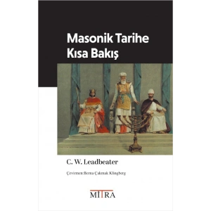 Masonik Tarihe Kısa Bakış