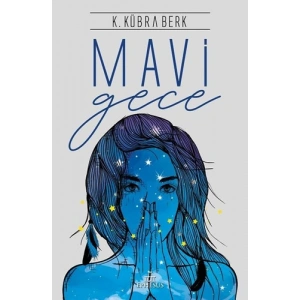 Mavi Gece (Ciltli)