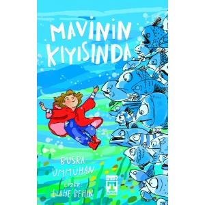 Mavinin Kıyısında
