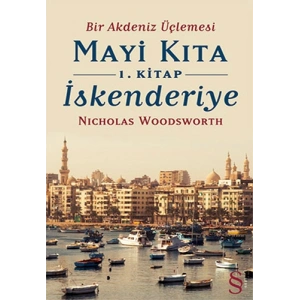 Mayi Kıta 1. Kitap İskenderiye