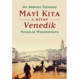 Mayi Kıta 2. Kitap Venedik