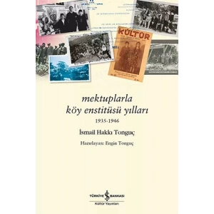 Mektuplarla Köy Enstitüsü Yılları