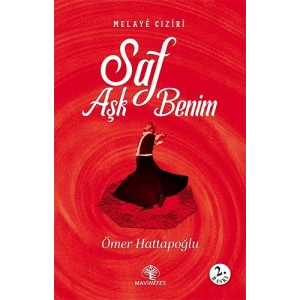 Melayê Cizîrî Saf Aşk Benim