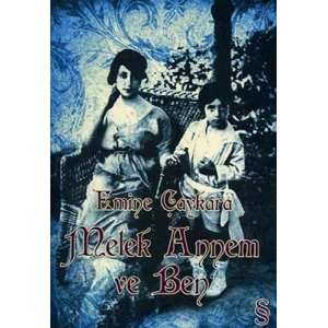 Melek Annem ve Ben