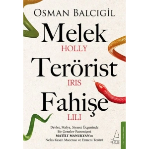 Melek Terörist Fahişe
