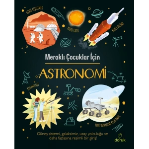 Meraklı Çocuklar İçin Astronomi (Ciltli)