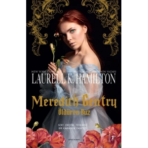 Meredith Gentry - Öldüren Buz / Laurell K. Hamilton + Sanat Kitabı
