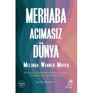 Merhaba Acımasız Dünya