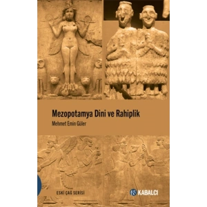 Mezopotamya Dini ve Rahiplik
