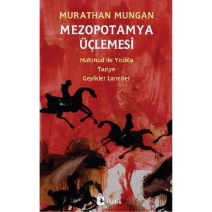 Mezopotamya Üçlemesi