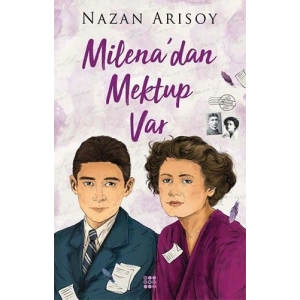 Milena’dan Mektup Var