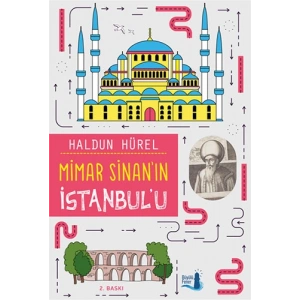 Mimar Sinanın İstanbulu
