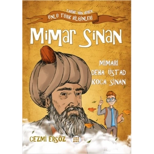Mimar Sinan - Mimari Deha Üstad Koca Sinan