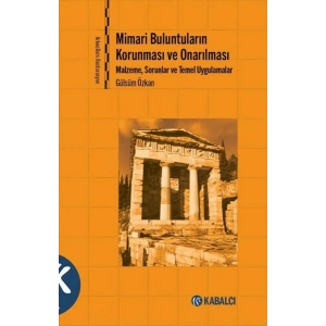 Mimari Buluntuların Korunması ve Onarılması