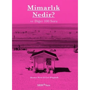 Mimarlık Nedir? ve Diğer 100 Soru
