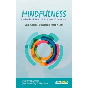 Mindfulness - Farkındalık Temelli Psikoterapi Becerileri