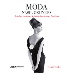 Moda Nasıl Okunur?