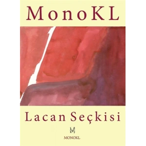Monokl Lacan Seçkisi