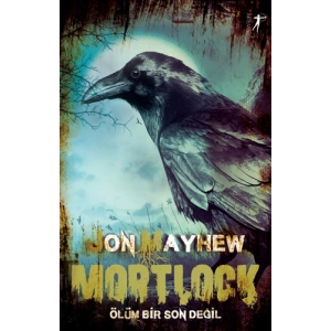 Mortlock - Ölüm Bir Son Değil