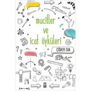 Mucitler ve İcat Öyküleri