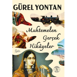 Muhtemelen Gerçek Hikâyeler