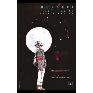 Müjdeci 1. Cilt - Teneke Yıldızlar