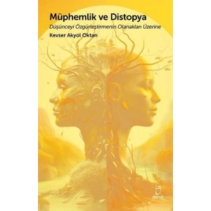 Müphemlik ve Distopya