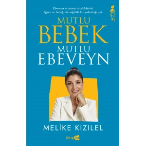 Mutlu Bebek Mutlu Ebeveyn