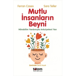 Mutlu Insanlarin Beyni
