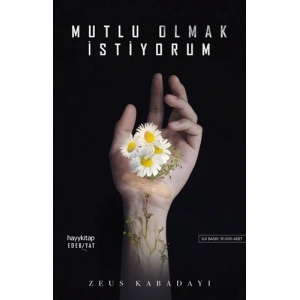 Mutlu Olmak İstiyorum