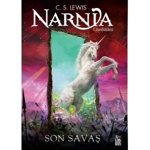 Narnia Günlükleri - Son Savaş
