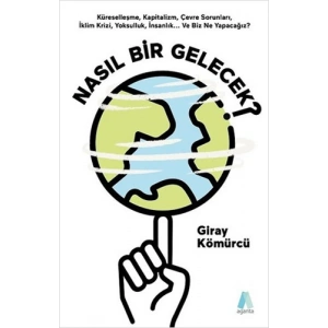 Nasıl Bir Gelecek?
