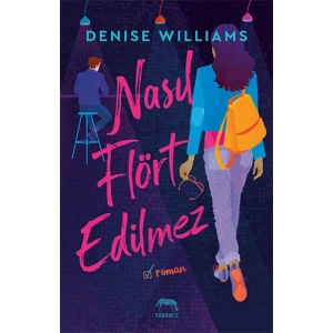 Nasıl Flört Edilmez