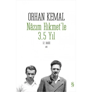 Nâzım Hikmetle 3,5 Yıl