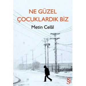 Ne Güzel Çocuklardık Biz