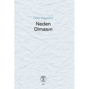 Neden Olmasın