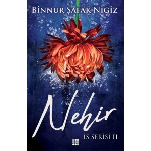Nehir - İs Serisi 2
