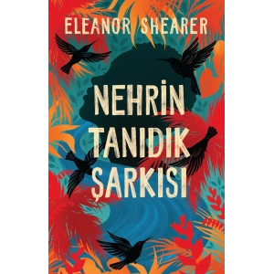 Nehrin Tanıdık Şarkısı