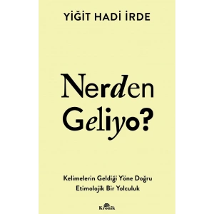 Nerden Geliyo ?