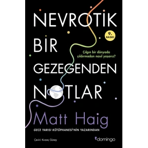 Nevrotik Bir Gezegenden Notlar