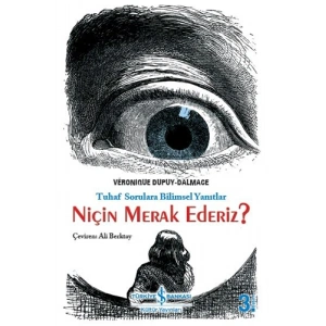 Niçin Merak Ederiz?