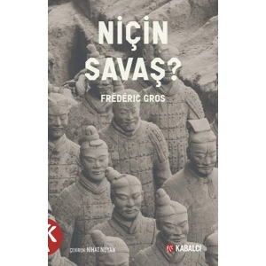 Niçin Savaş?