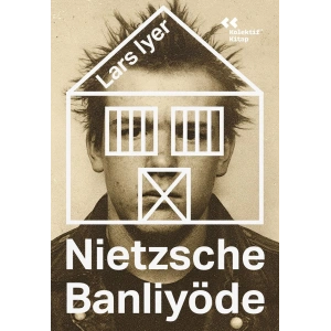 Nietzsche Banliyöde