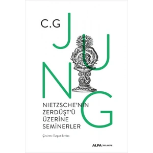 Nietzschenin Zerdüştü Üzerine Seminerler (Ciltli)