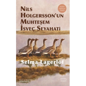 Nils Holgersson’un Muhteşem İsveç Seyahati / Selma Lagerlöf + Sanat Kitabı