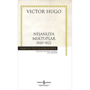 Nişanlıya Mektuplar 1820-1822