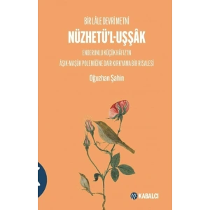 Nüzhetü’l-Uşşak