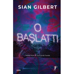 O Başlattı